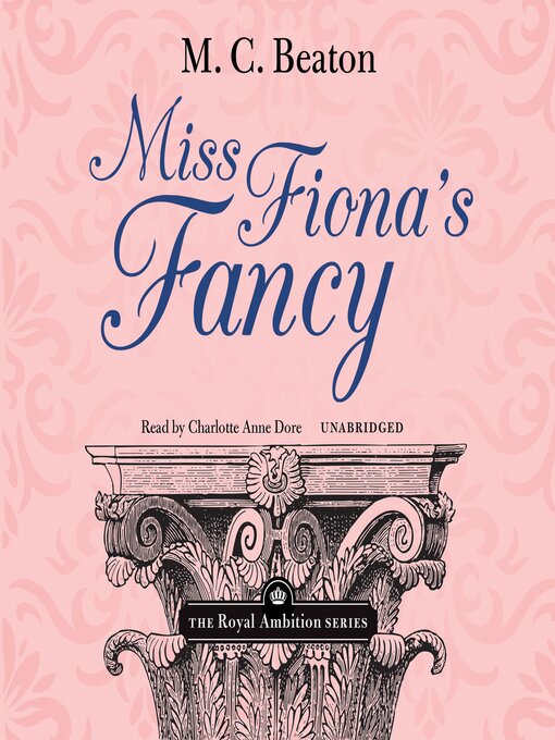 Title details for Miss Fiona's Fancy by M. C. Beaton - Wait list